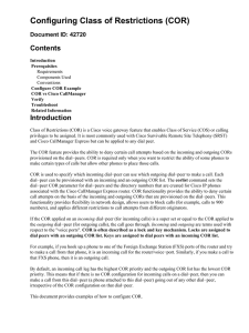 Configuring Class of Restrictions (COR) Contents Document ID: 42720