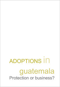 in guatemala ADOPTIONS Protection or business?