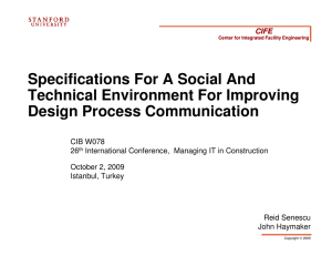 Specifications For A Social And Technical Environment For Improving Design Process Communication