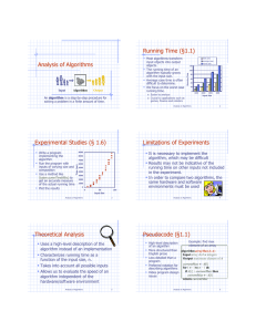 Running Time (§1.1) Analysis of Algorithms w