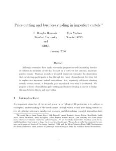 Price cutting and business stealing in imperfect cartels ∗ B. Douglas Bernheim