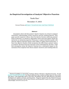 An Empirical Investigation of Analysts’ Objective Function Youfei Xiao November 17, 2015