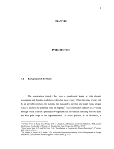 1 The  construction  industry  has  been ... occurrence and disputes resolution system for many  years.