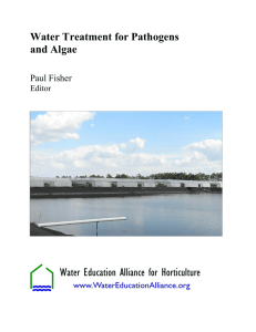 Water Treatment for Pathogens and Algae  Paul Fisher