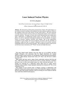 Laser Induced Nuclear Physics K.W.D.Ledingham