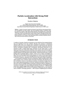 Particle Acceleration with Strong Field Interactions Kazuhisa Nakajima