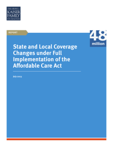 State and Local Coverage Changes under Full Implementation of the Affordable Care Act