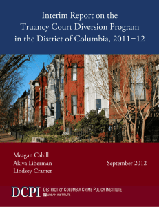 Interim Report on the Truancy Court Diversion Program Meagan Cahill