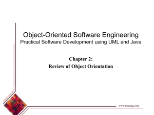 Object-Oriented Software Engineering Practical Software Development using UML and Java Chapter 2: