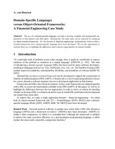 Domain-Specific Languages versus Object-Oriented Frameworks: A Financial Engineering Case Study A. van Deursen