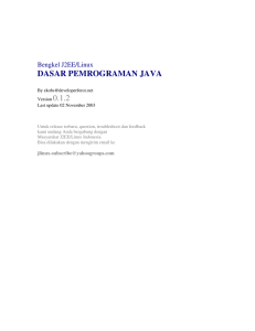 DASAR PEMROGRAMAN JAVA  0.1.2 Bengkel J2EE/Linux