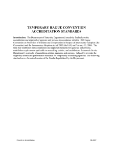 TEMPORARY HAGUE CONVENTION ACCREDITATION STANDARDS