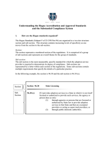 Understanding the Hague Accreditation and Approval Standards