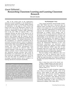 Guest Editorial… Researching Classroom Learning and Learning Classroom Research David Clarke