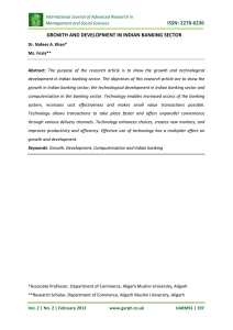 ISSN: 2278-6236 GROWTH AND DEVELOPMENT IN INDIAN BANKING SECTOR