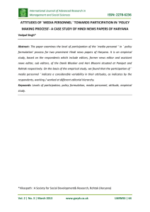 ISSN: 2278-6236 ATTITUDES OF `MEDIA PERSONNEL ' TOWARDS PARTICIPATION IN `POLICY