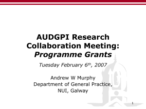 AUDGPI Research Collaboration Meeting: Programme Grants Tuesday February 6