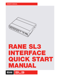 RANE SL3 INTERFACE QUICK START MANUAL