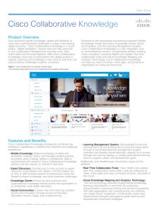 Cisco Collaborative Knowledge Product Overview. Data Sheet