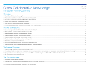 Cisco Collaborative Knowledge Frequently Asked Questions Overview.