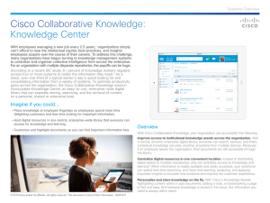 Cisco Collaborative Knowledge: Knowledge Center Solutions Overview
