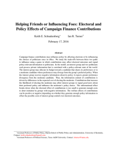 Helping Friends or Influencing Foes: Electoral and Keith E. Schnakenberg