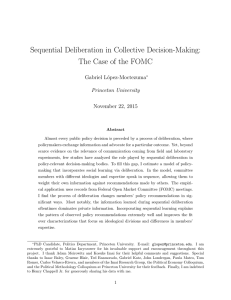 Sequential Deliberation in Collective Decision-Making: The Case of the FOMC Gabriel L´ opez-Moctezuma