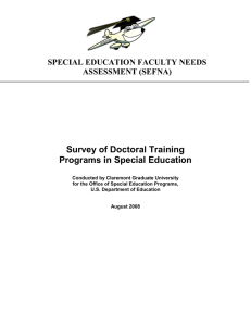 Survey of Doctoral Training Programs in Special Education SPECIAL EDUCATION FACULTY NEEDS