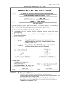 BORANG PENGESAHAN STATUS TESIS  UNIVERSITI TEKNOLOGI MALAYSIA 2005/ 2006