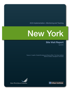 New York Site Visit Report ACA Implementation—Monitoring and Tracking