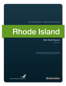 Rhode Island Site Visit Report ACA Implementation—Monitoring and Tracking