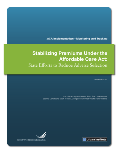 Stabilizing Premiums Under the Affordable Care Act: ACA Implementation—Monitoring and Tracking
