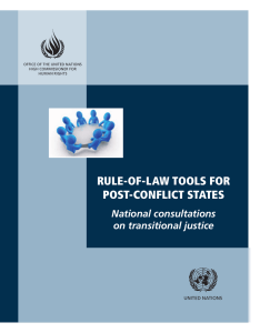 RULE-OF-LAW TOOLS FOR POST-CONFLICT STATES National consultations on transitional justice