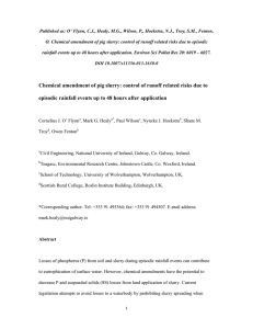 Published as: O’ Flynn, C.J., Healy, M.G., Wilson, P., Hoekstra,... O. Chemical amendment of pig slurry: control of runoff related...