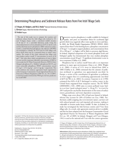 D Determining Phosphorus and Sediment Release Rates from Five Irish Tillage... J.T. Regan, M. Rodgers, and M.G. Healy* L. Kirwan