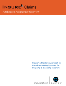 Application Architecture Overview  www.castek.com Insure