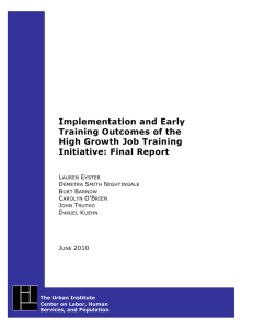 Implementation and Early Training Outcomes of the High Growth Job Training