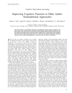 Improving Cognitive Function in Older Adults: Nontraditional Approaches Cognitive Interventions and Aging