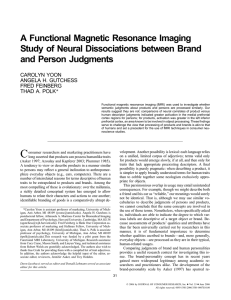 A Functional Magnetic Resonance Imaging Study of Neural Dissociations between Brand