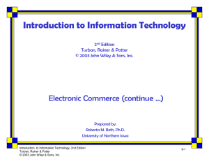 Introduction to Information Technology Electronic Commerce (continue …) 2 Edition