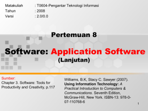 Software: Application Software Pertemuan 8 (Lanjutan)