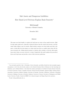 Safe Assets and Dangerous Liabilities: How Bank-Level Frictions Explain Bank Seniority ∗