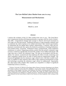 The Low-Skilled Labor Market from 2002 to 2014: Measurement and Mechanisms