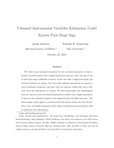 Unbiased Instrumental Variables Estimation Under Known First-Stage Sign Isaiah Andrews Timothy B. Armstrong