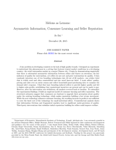 Melons as Lemons: Asymmetric Information, Consumer Learning and Seller Reputation Jie Bai