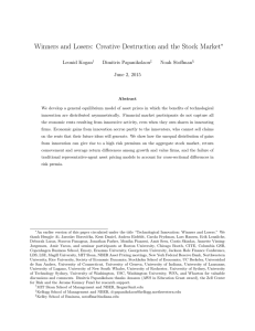 Winners and Losers: Creative Destruction and the Stock Market ∗ Leonid Kogan
