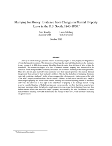 Marrying for Money: Evidence from Changes in Marital Property ⇤ Peter Koudijs