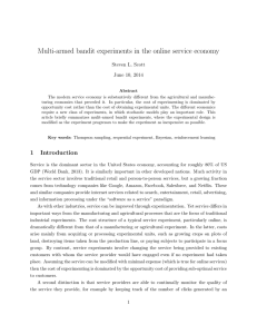 Multi-armed bandit experiments in the online service economy Steven L. Scott