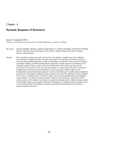 Chapter 4 Dynamic Response of Structures James C. Anderson, Ph.D.
