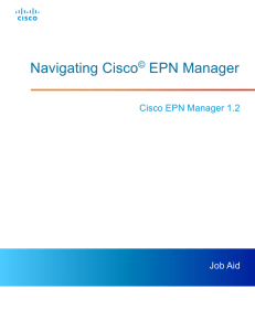 Navigating Cisco EPN Manager © Cisco EPN Manager 1.2